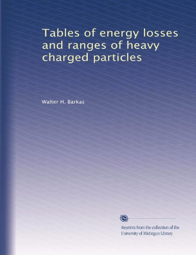Tables of energy losses and ranges of heavy charged particles