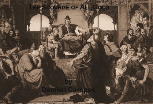 The Scourge of All Gods