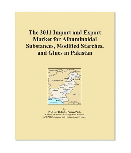The 2011 Import and Export Market for Albuminoidal Substances, Modified Starches, and Glues in Pakistan