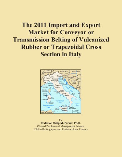 The 2011 Import and Export Market for Conveyor or Transmission Belting of Vulcanized Rubber or Trapezoidal Cross Section in Italy