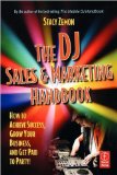 The DJ Sales and Marketing Handbook (text only) by S.Zemon