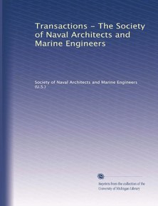 Transactions - The Society of Naval Architects and Marine Engineers