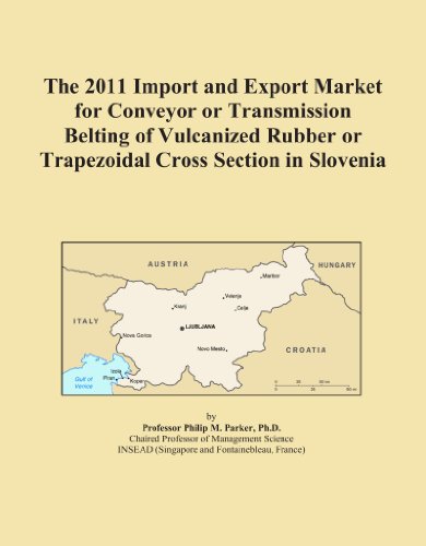 The 2011 Import and Export Market for Conveyor or Transmission Belting of Vulcanized Rubber or Trapezoidal Cross Section in Slovenia