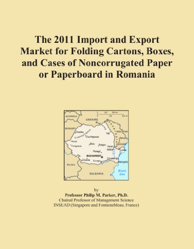 The 2011 Import and Export Market for Folding Cartons, Boxes, and Cases of Noncorrugated Paper or Paperboard in Romania