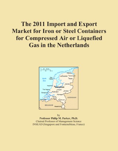 The 2011 Import and Export Market for Iron or Steel Containers for Compressed Air or Liquefied Gas in the Netherlands