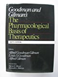 Pharmacological Basis Therapeutics 6th Ed