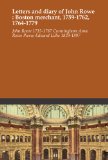 Letters and diary of John Rowe : Boston merchant, 1759-1762, 1764-1779