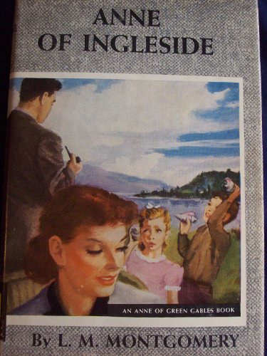 Anne of Ingleside, An Anne of Green Gables Story