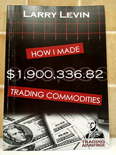 How I Made $1,900,336.82 Trading Commodities.