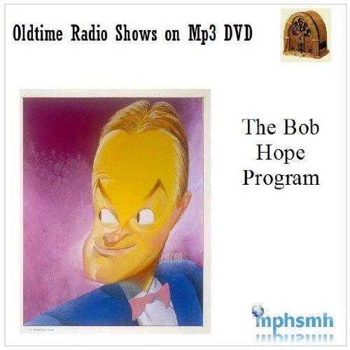 BOB HOPE PROGRAM Old Time Radio (OTR) series (1937-1955) Mp3 DVD 203 episodes