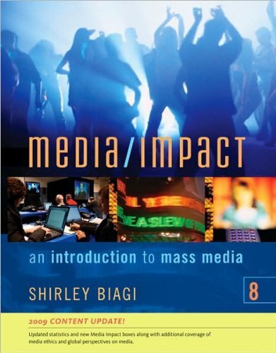 S. Biagi's Media/Impact 8th (Eighth) edition (Media/Impact: An Introduction to Mass Media, 2009 Update [Paperback])(2008)