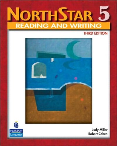 J.L. Miller's R. F. Cohen's NorthStar Reading and Writing 5,3rd (Third) Edition(NorthStar Reading and Writing 5, Third Edition (Student Book) [Paperback])(2008)