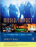 S. Biagi's Media/Impact 8th (Eighth) edition (Media/Impact: An Introduction to Mass Media, 2009 Update [Paperback])(2008)
