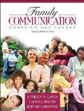 Family Communication (text only)7th (Seventh) edition by K. M. Galvin by C.L. Bylund by B. J. Brommel