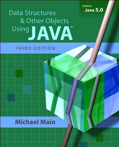 Data Structures and Other Objects Using Java (text only) 3rd (Third) edition by M.Main