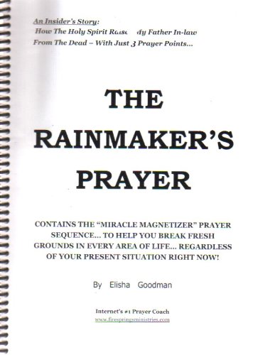 The Rainmaker's Prayer