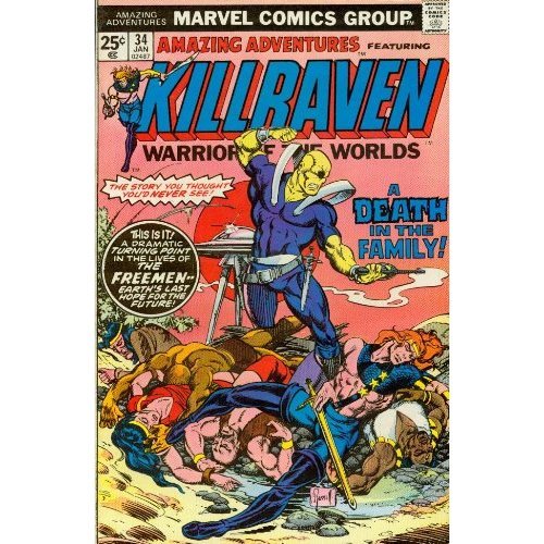 Amazing Adventures # 34 Featuring Killraven, Warrior of the Worlds