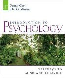D. Coon's , J. O. Mitterer's Introduction to Psychology 11th(eleventh) edition (Introduction to Psychology: Gateways to Mind and Behavior [Hardcover])(2006)