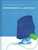 An Introduction to Bioinformatics Algorithms (text only) by N.C.Jones