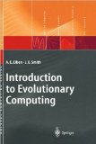 Introduction to Evolutionary Computing (text only) by A.E.Eiben.J.E.Smith