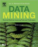 Data Mining: Practical Machine Learning Tools (text only) 2nd(Second) edition by J.H.Witten.E.Frank