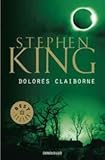 DOLORES CLAIBORNE (Spanish Edition)