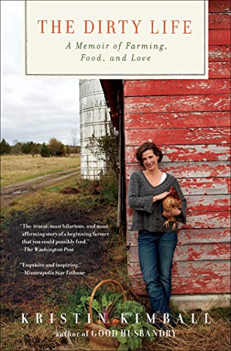 Book Cover The Dirty Life: On Farming, Food, and Love