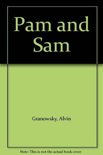 Pam and Sam