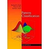 R. O. Duda's P. E. Hart's D. G. Stork's Pattern Classification (Pattern Classification (2nd Edition) [Hardcover])(2000)