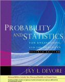 J.L. Devore's Probability and Statistics 7th (Seventh) edition(Probability and Statistics for Engineering and the Sciences, Enhanced Review Edition [Hardcover])(2008)