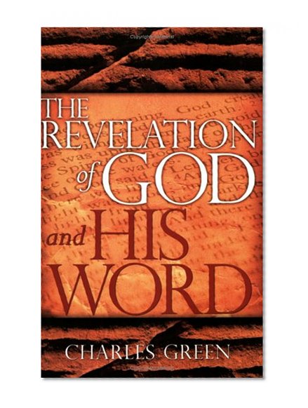 The Revelation Of God And His Word
