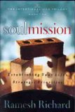 Soul Mission: Establishing Your Life's Strategic Pattern (The Intentional Life Series)