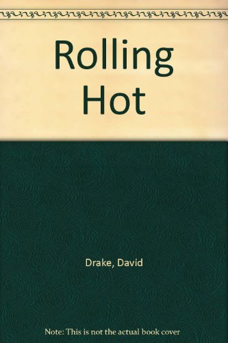 Rolling Hot