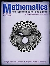 G. L. Musser's,B. E. Peterson's, W. F. Burger's Mathematics for Elementary Teachers 8th(eighth) edition (Mathematics for Elementary Teachers: A Contemporary Approach [Hardcover])(2008)