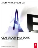 Adobe After Effects CS5 Classroom in a Book