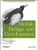 Mobile Design and Development: Practical (text only) by B.Fling