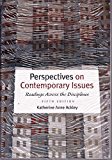 Perspectives on Contemporary Issues: Readings Across the Disciplines -- Fifth 5th Edition