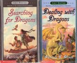 The Enchanted Forest Chronicles: Book 1 Dealing with Dragons, Book 2 Searching for Dragons