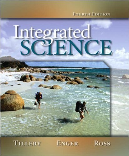 B.Tillery's E.Enger's F.Ross's Integrated 4th (Fourth) edition(Integrated Science [Paperback])(2007)