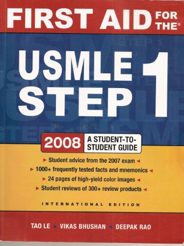 2008 A Student to Student Guide: First Aid for the USMLE Step One