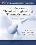J.M. Smith's H. Van Ness's M.Abbott's Introduction to Chemical 3rd (Third) edition(Introduction to Chemical Engineering Thermodynamics (The Mcgraw-Hill Chemical Engineering Series) [Hardcover])(2004)