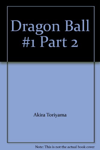 Dragon Ball #1 Part 2