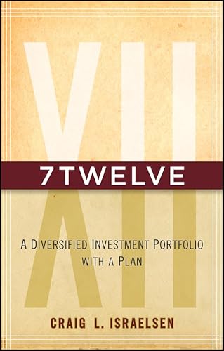 7Twelve: A Diversified Investment Portfolio with a Plan
