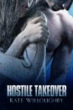Hostile Takeover