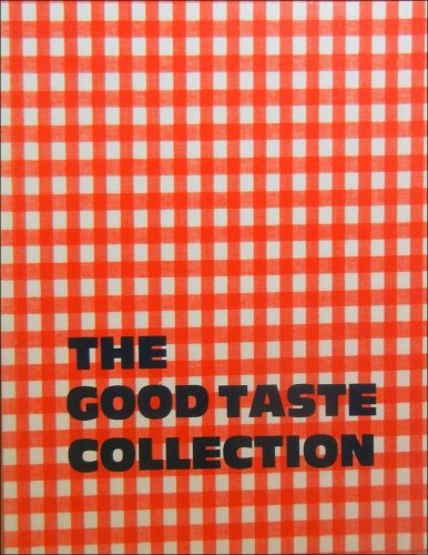 The Good Taste Collection