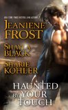 Haunted by Your Touch (Doomsday Brethren Series)