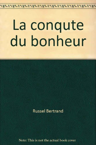 La conquÃªte du bonheur