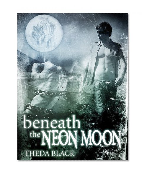 Beneath the Neon Moon