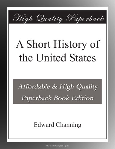 A Short History of the United States