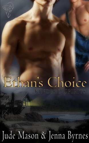 Ethan's Choice (Kindred Spirits)